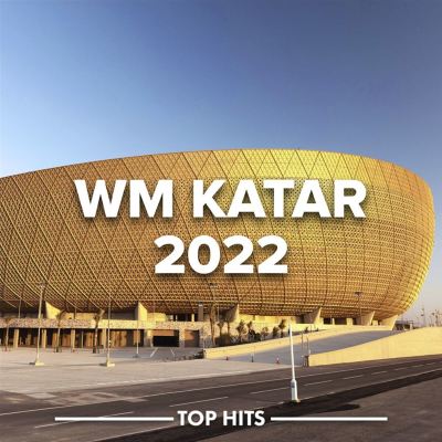 WM 2022 Katar