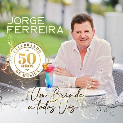 Um Brinde a todos Vós|50 Anos