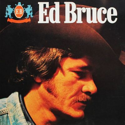 Ed Bruce [1976]