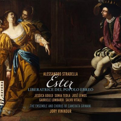 Alessandro Stradella: Ester, Liberatrice del popolo ebreo