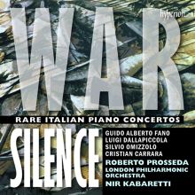 War, Silence: Rare Italian Piano Concertos
