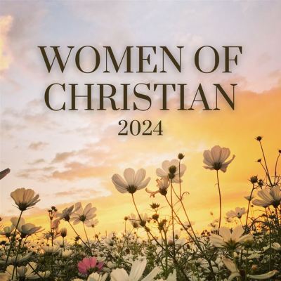 Women of Christian 2024