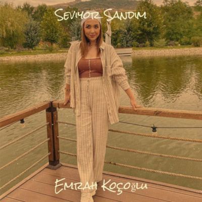 Seviyor Sandım