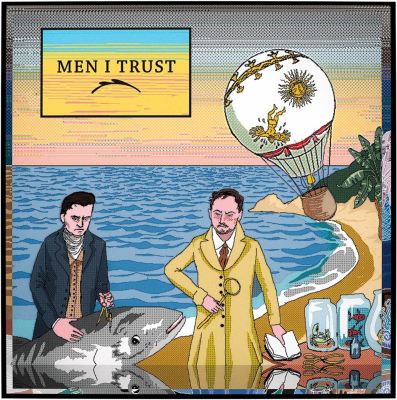 Men I Trust