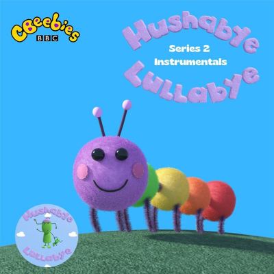Hushabye Lullabye Series 2 [Music From the Original TV Series]