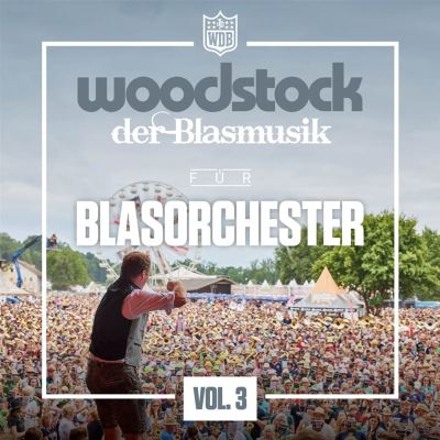 Woodstock für Blasorchester, Vol. 3