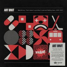 Album cover for Sorry That It Doesn’t Sound Like It's Planned! Battling Satan, 2009-2020 by Art Brut