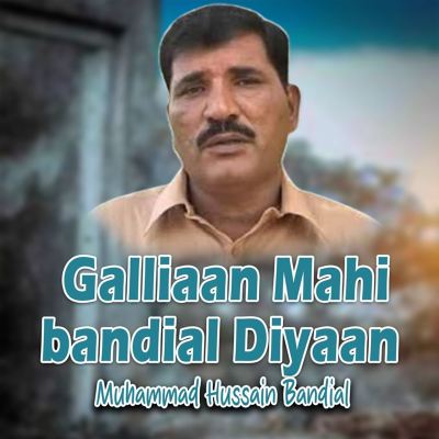 Galliaan Mahi Bandial Diyaan