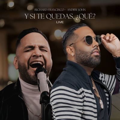 Y Si Te Quedas, ¿Qué? [Live]