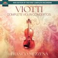 Viotti: Complete Violin Concertos