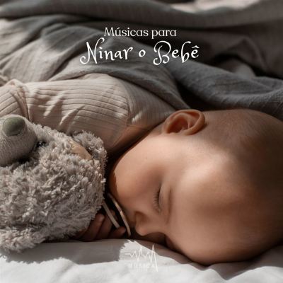 Músicas para Ninar o Bebê
