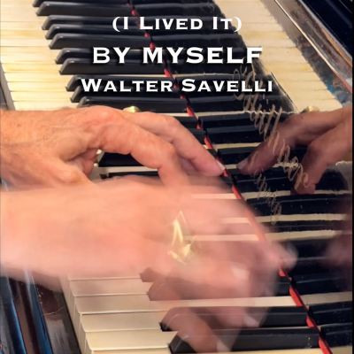 (I Lived It) By Myself [Live]