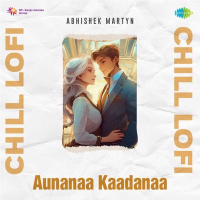 Aunanaa Kaadanaa