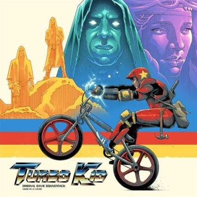 Turbo Kid [Original Game Soundtrack]
