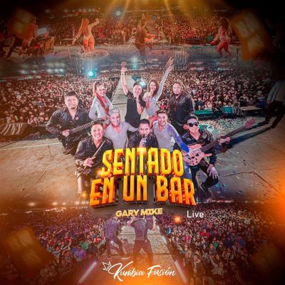 Sentado en un Bar [Live]