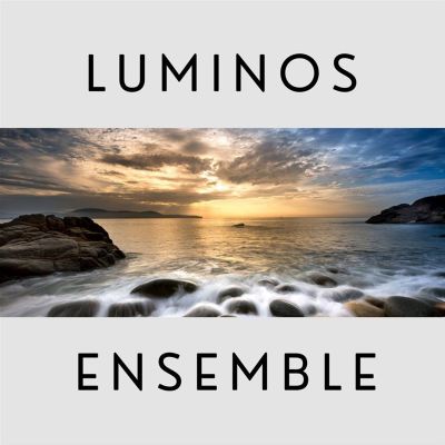 Luminos Ensemble