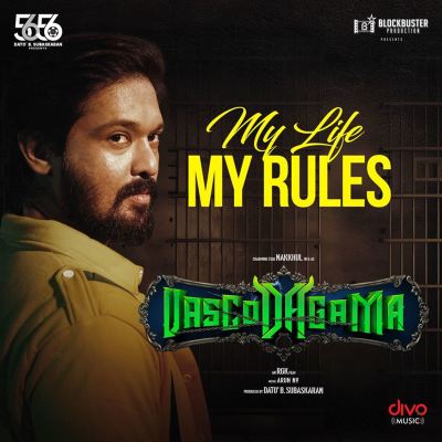 My Life My Rules [From "VascoDaGama"]