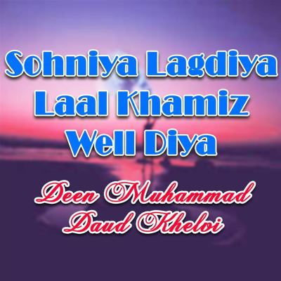 Sohniya Lagdiya Laal Khamiz Well Diya