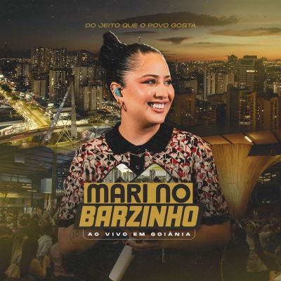 Mari No Barzinho [Ao Vivo Em Goiânia]