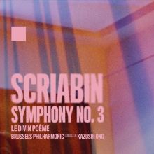 Scriabin: Symphony No. 3 ("Le Divin Poème")