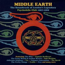 Middle Earth: The Soundtrack of London's Legendary Psychedelic Club 1967-1969