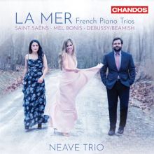 Album cover for La Mer: French Piano Trios by Neave Trio