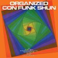 Organized Con Funk Shun