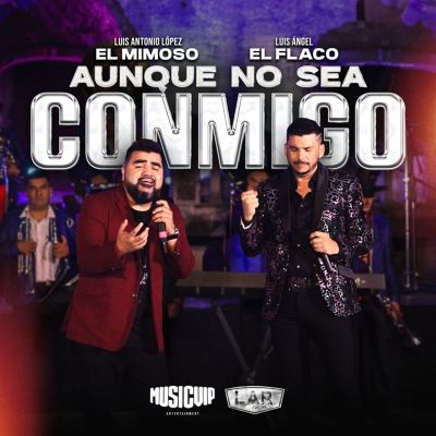 Aunque No Sea Conmigo [En Vivo]