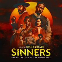 Sinners [Original Motion Picture Soundtrack]