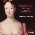 In Wilhelmine's footsteps: Music of the Bayreuth Court