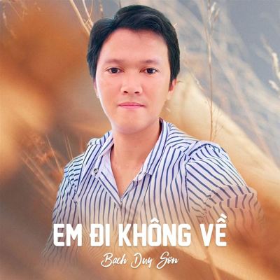 Em Đi Không Về