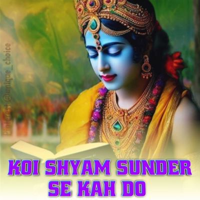 Koi Shyam Sunder Se Kah Do
