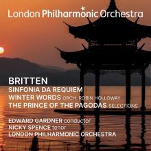 Britten: Sinfonia da Requiem; Winter Words; The Prince of the Pagodas
