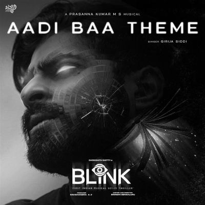 Aadi Baa Theme [From "Blink"]