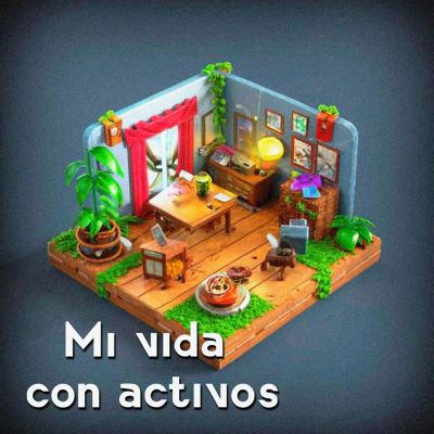 Mi vida con activos