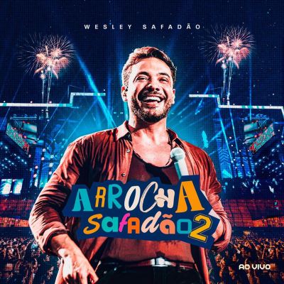 Arrocha Safadão 2 [Ao Vivo]