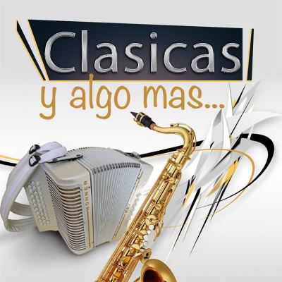 Clasicas Y Algo Mas [En Vivo]