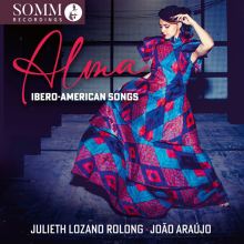 Album cover for Alma: Ibero-American Songs by Julieth Lozano Rolong / João Araújo