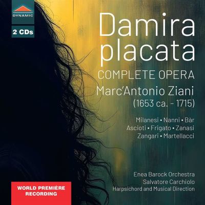 Marc'Antonio Ziani: Damira placata - complete opera