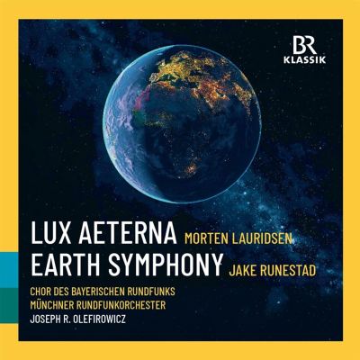 Morten Lauridsen: Lux Aeterna; Jake Runestad: Earth Symphony
