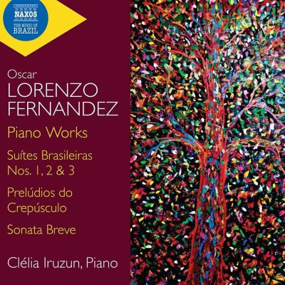 Oscar Lorenzo Fernandez: Piano Works