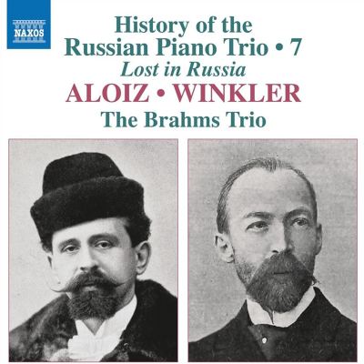 History of the Russian Piano Trio, Vol. 7: Lost in Russia