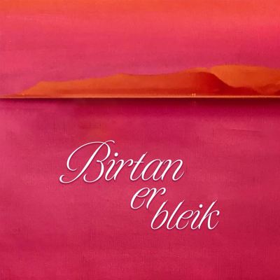 Birtan er Bleik