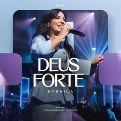 Deus Forte [Ao Vivo]