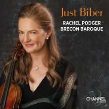 Album cover for Just Biber by Rachel Podger / Brecon Baroque