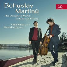 Album cover for Bohuslav Martinů: The Complete Works for Cello and Piano by Vilém Vlček / Denis Linnik