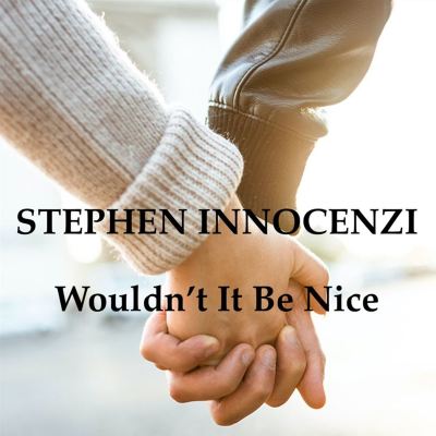 Wouldn't It Be Nice