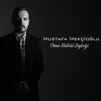 Ötme Bülbül Zeybeği [Hüzzam Taksim]