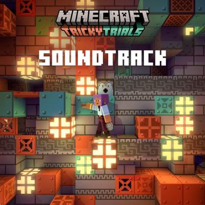 Minecraft: Tricky Trials [Soundtrack]