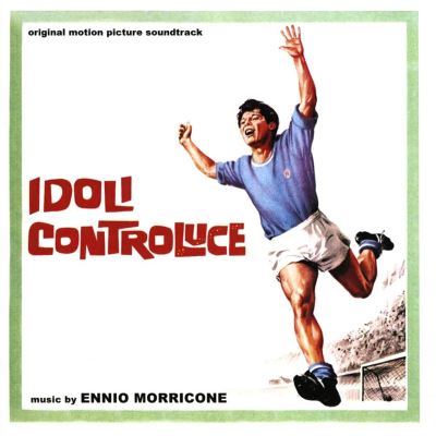 Idoli Controluce / E La Donna Creo' L'uomo [Original Motion Picture Soundtracks]